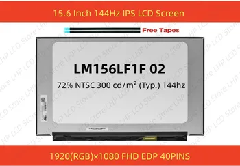 15,6-Дюймовый Ноутбук LM156LF1F02 С ЖК-экраном 144 Гц 72% NTSC FHD Edp 40 Контактов для HP Pavilion Gaming 15-DK LM156LF1F 02