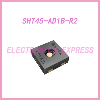 5 шт./ЛОТ Датчики влажности для монтажа на плате SHT45-AD1B-R2, Цифровой Датчик влажности и температуры Сверхвысокой точности