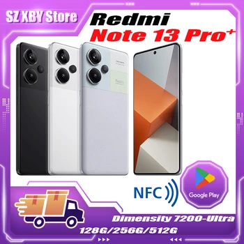 Новый оригинальный Xiaomi-Redmi Note 13 Pro + 5G Dimensity 7200-Ультра 6,67 